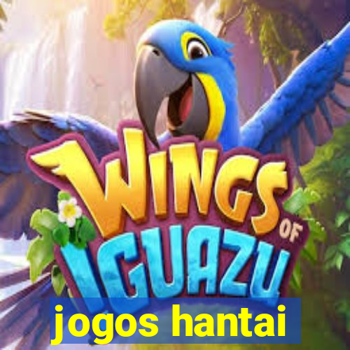 jogos hantai